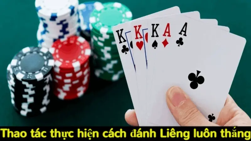 Cách đánh Liêng luôn thắng giúp game thủ làm chủ cuộc chơi 4 Thao tác thực hiện cách đánh Liêng luôn thắng