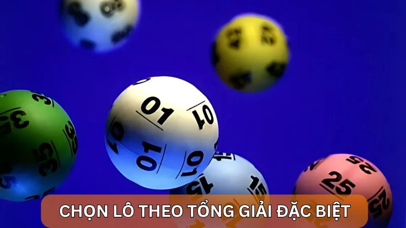 Soi cầu lô chuẩn nhất hôm nay – tìm ra số may mắn với Alo789 5 Chọn lô theo tổng của giải đặc biệt