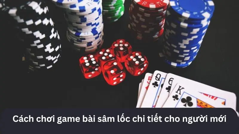 Tìm hiểu cách đánh sâm tứ quý có bắt được đôi 2 không? 3 Nắm bắt luật chơi bài sâm lốc online