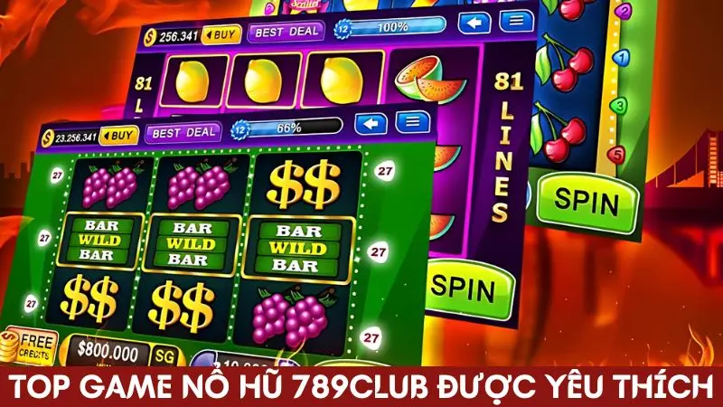 Nổ hũ 789 Club - Sân chơi nổ hũ đổi thưởng siêu phẩm 2024 4 Những trò chơi nổ hũ 789 Club được yêu thích hiện nay