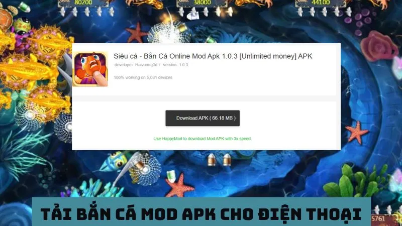 Bắn cá Mod APK: Tải game và đi săn cá, nhận thưởng khủng 3 Tải game bắn cá Mod apk an toàn